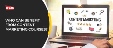 Who can benefit from content marketing courses?
