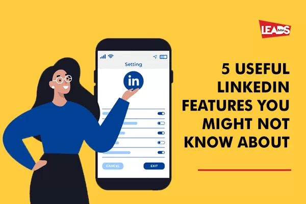 5 Useful LinkedIn Features